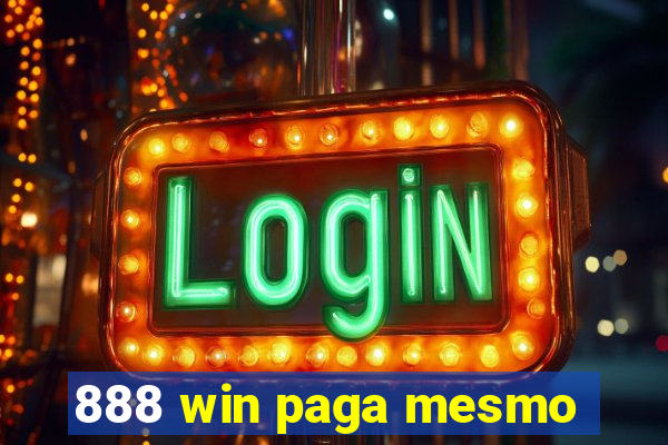 888 win paga mesmo